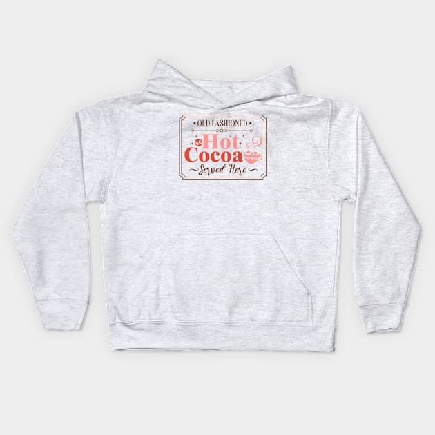 Old Fashioned Hot Coco Kids Hoodie by Nova Studio Designs